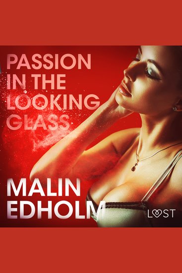 Passion in the Looking Glass - Erotic Short Story - cover