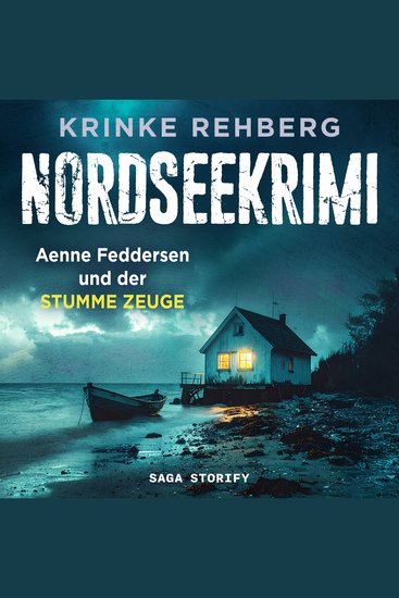 NORDSEEKRIMI - Aenne Feddersen und der stumme Zeuge: Küstenkrimi - cover