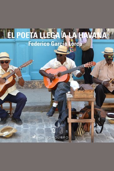 El poeta llega a la Havana - cover