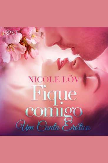 Fique comigo - Um Conto Erótico - cover