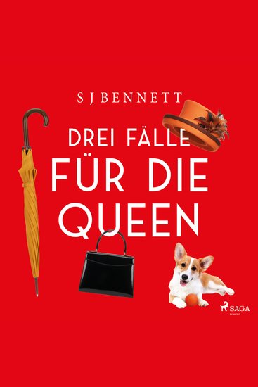 Drei Fälle für die Queen - Das Windsor-Komplott Die unhöfliche Tote Ein höchst royaler Mord - cover