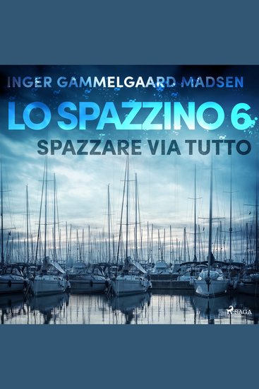 Lo spazzino 6: Spazzare via tutto - cover
