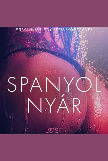 Spanyol nyár - Szex és erotika - cover