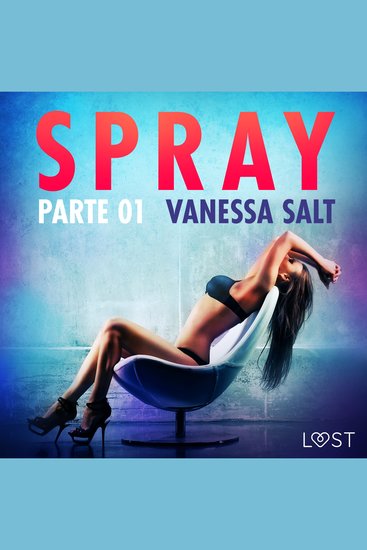 Spray parte 1 - Breve racconto erotico - cover