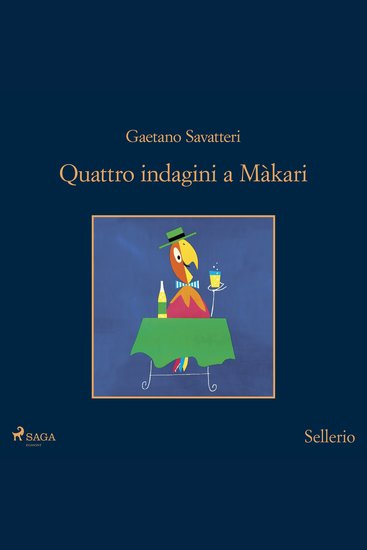 Quattro indagini a Màkari - Saverio Lamanna detective per caso - Màkari 4 - cover