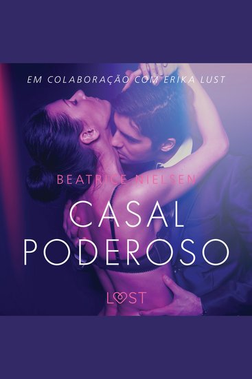 Casal Poderoso - Conto Erótico - cover