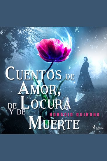 Cuentos de Amor de Locura y de Muerte - cover