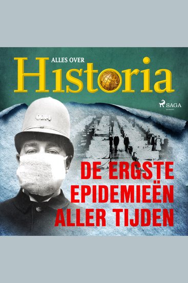De ergste epidemieën aller tijden - cover
