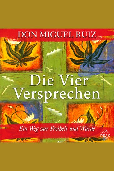 Die Vier Versprechen Ein Weg zur Freiheit und Würde - cover