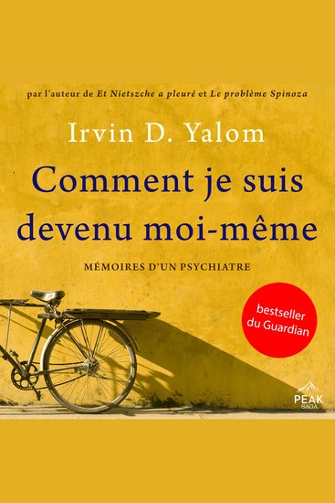 Comment je suis devenu moi-même - Mémoires d'un psychiatre - cover