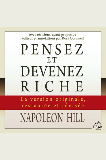 Pensez et devenez riche - La version originale restaurée et révisée - cover