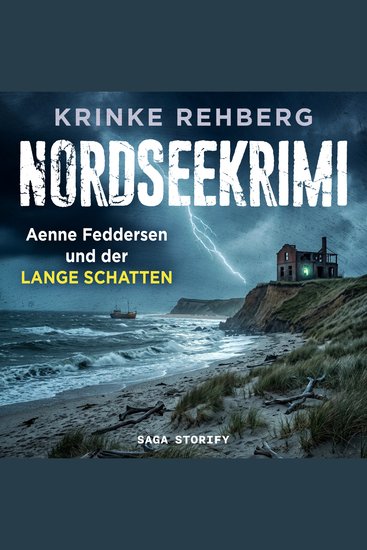 NORDSEEKRIMI – Aenne Feddersen und der lange Schatten: Küstenkrimi - cover
