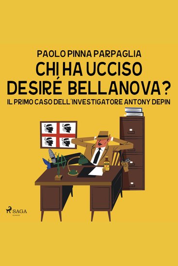 Chi ha ucciso Desiré Bellanova (Le indagini di Antony Depin Vol 1) - cover
