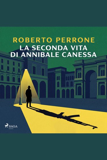 La seconda vita di Annibale Canessa - cover