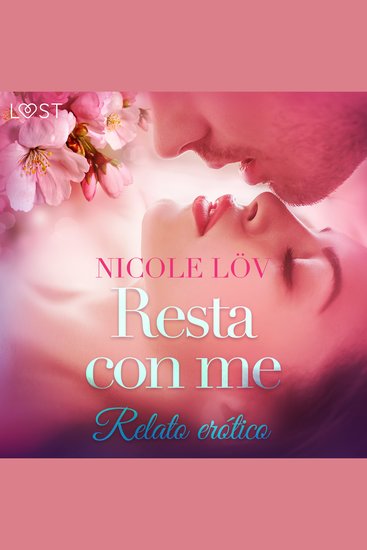 Resta con me - Breve racconto erotico - cover