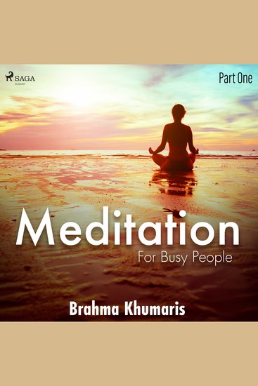 Meditation for Busy People – Part One - cover