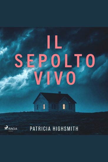 Il sepolto vivo - Il ciclo di Tom Ripley Vol 2 - cover
