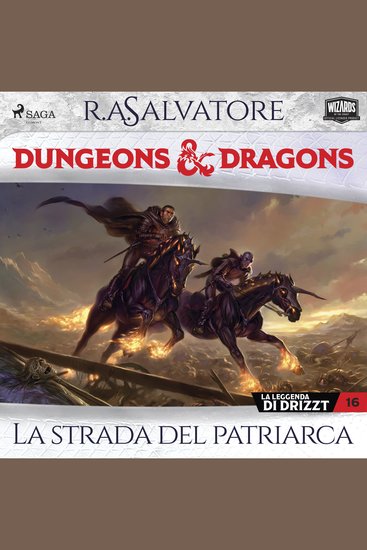 Dungeons & Dragons: La strada del patriarca - Dungeons & Dragons La leggenda di Drizzt 16 - cover