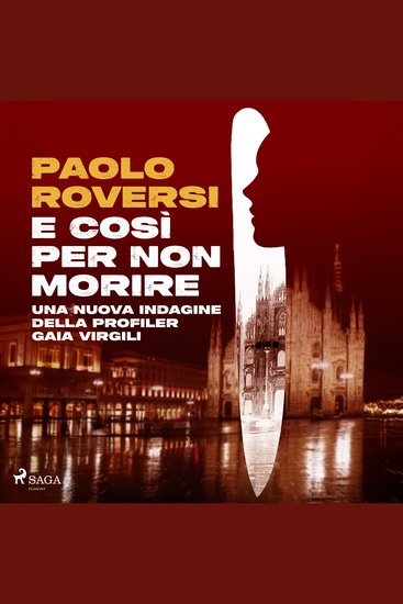 E così per non morire Una nuova indagine della profiler Gaia Virgili - cover