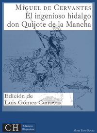 El ingenioso hidalgo don Quijote de la Mancha