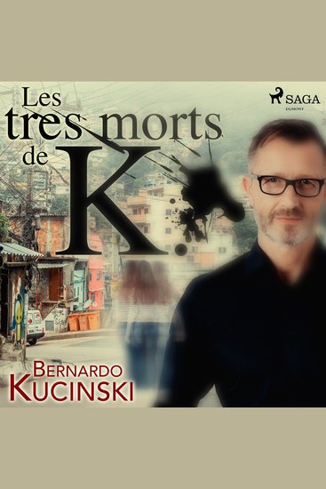 Les tres morts de K - cover