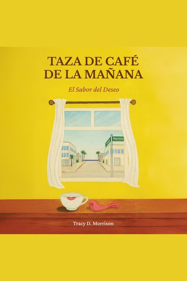 Taza de Café de la Mañana - El Sabor del Deseo - cover