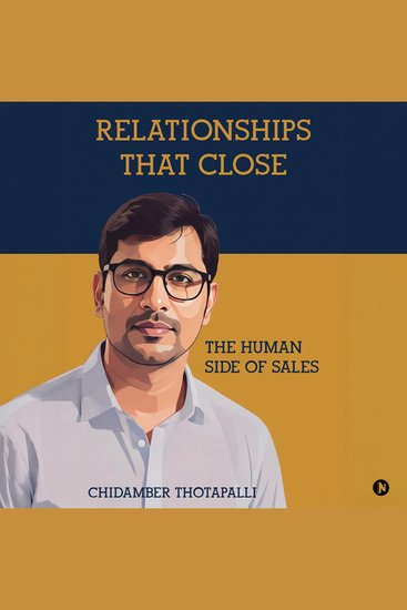 Relationships That Close - The Human Side of Sales - cover