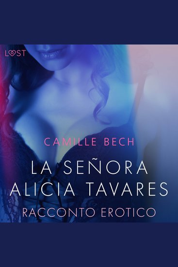 La señora Alicia Tavares - Racconto erotico - cover