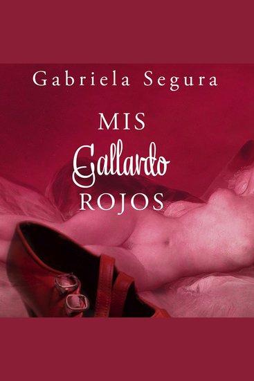 Mis Gallardo Rojos - cover