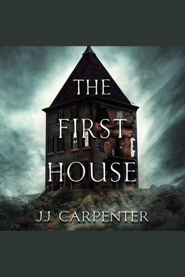 The First House - A Ghost Story - cover