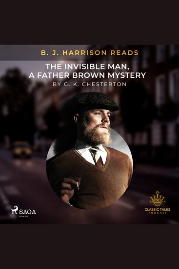 B J Harrison Reads The Invisible Man a Father Brown Mystery - cover