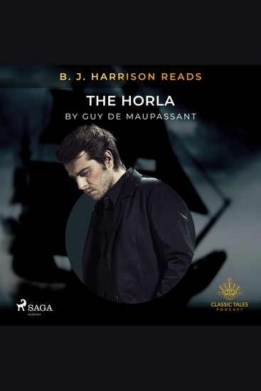 B J Harrison Reads The Horla - cover