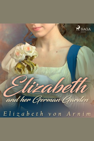 Elizabeth and her German Garden - cover