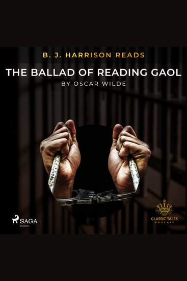 B J Harrison Reads The Ballad of Reading Gaol - cover