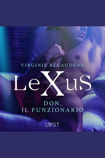 LeXuS: Don il Funzionario - Distopia erotica - cover