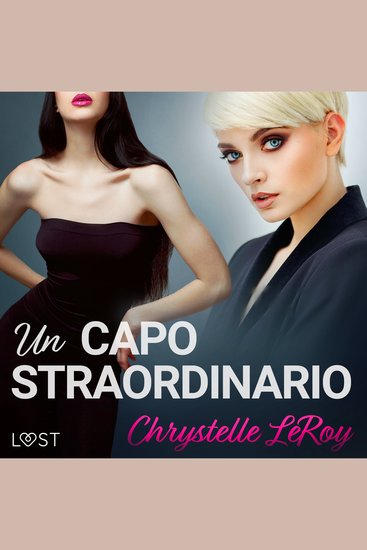 Un capo straordinario - Racconto erotico - cover