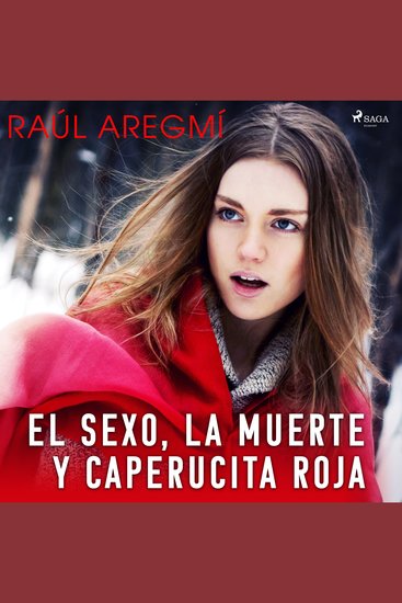El sexo la muerte y Caperucita Roja - cover