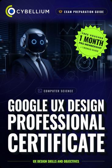Google UX Design Professional Certificate - UX Design skills and objectives - cover