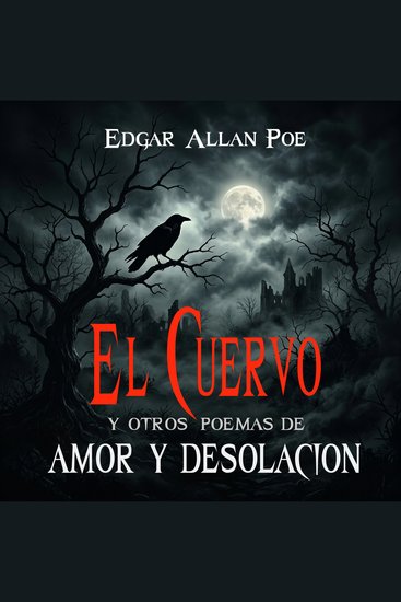 El cuervo - y otros poemas de amor y desolación - cover