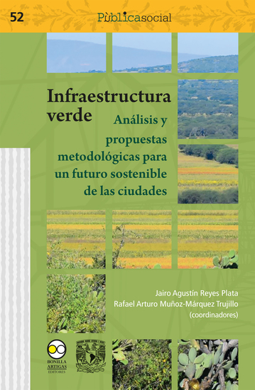 Infraestructura verde: análisis y propuestas metodológicas para un futuro sostenible de las ciudades - cover
