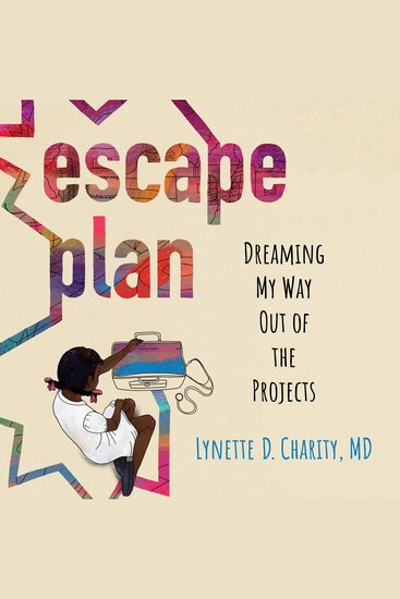 Escape Plan - Dreaming My Way Out of the Projects - cover