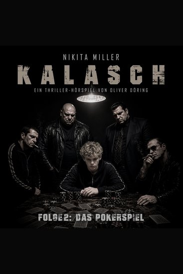 Kalasch Folge 2: Das Pokerspiel (Ungekürzt) - cover