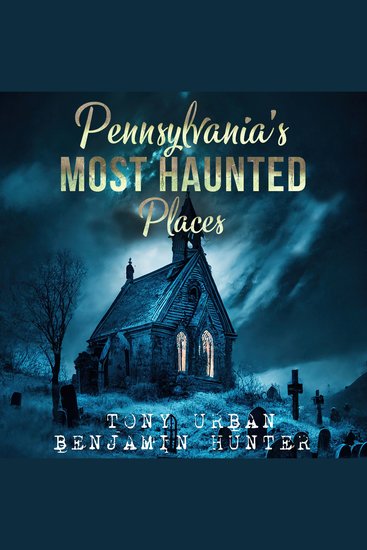 Pennsylvania's Most Haunted Places - cover