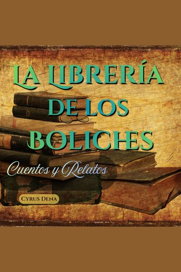 La librería de los boliches - Cuentos y Relatos - cover