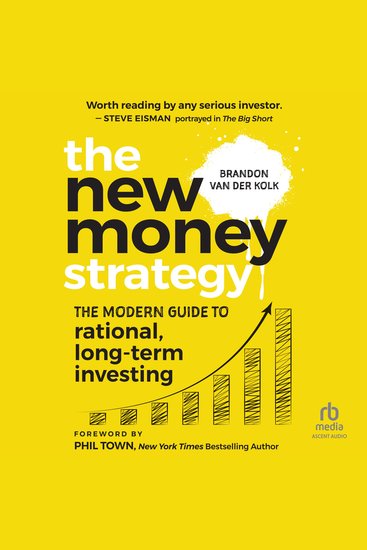 The New Money Strategy - The Modern Guide to Rational Long-Term Investing - cover
