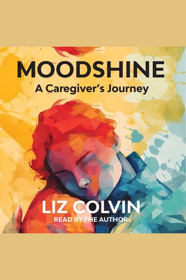 Moodshine - A Caregiver's Journey - cover