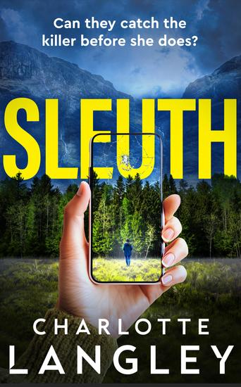 Sleuth - A small-town thriller where a detective and a YouTuber race to expose the truth - cover