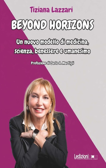Beyond Horizons - Un nuovo modello di medicina scienza benessere e umanesimo - cover