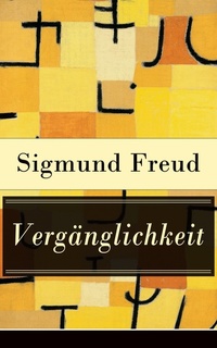 Vergänglichkeit (Vollständige Ausgabe)