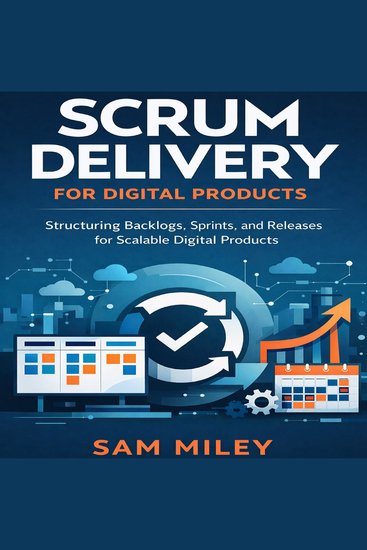 Scrum Delivery for Digital Products - cover